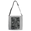 The Best Way to Predict the Future Is To Create It Adjustable Strap Totes
