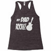 my dad rocks Racerback Tank