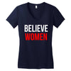 believe women Women's V-Neck T-Shirt