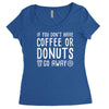 coffee or donuts Women's Triblend Scoop T-shirt