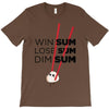 win some, lose some, dim sum T-Shirt