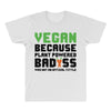 vegan because plant powered badass was not an offical tittle black All Over Men's T-shirt