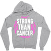 strong than cancer Zipper Hoodie
