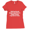 i didnt buy this shirt because it says fuck on it i bought it because Ladies Fitted T-Shirt