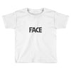 face Toddler T-shirt