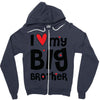 I Love My Big Brother Zipper Hoodie