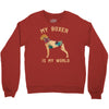 my boxer is my world Crewneck Sweatshirt
