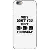 Why Don't You Just Ctrl Alt Del Yourself iPhone 6/6s Case