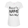 because i'm name that's why! Maternity Scoop Neck T-shirt