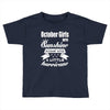 October Girls Are Sunshine Mixed With A Little Hurricane Toddler T-shirt