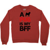 a pug is my bff Crewneck Sweatshirt