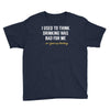 i gave up thinking Youth Tee