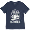 legends are born in october V-Neck Tee