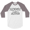 islands of aloha 3/4 Sleeve Shirt