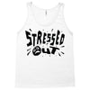 stressed out Tank Top
