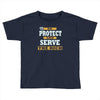 to protect and serve the rich Toddler T-shirt
