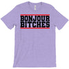 bonjour bitches T-Shirt