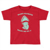 saint patrick made me do it Toddler T-shirt