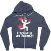 i tried it at home! funny Zipper Hoodie