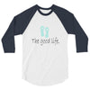 the good life 3/4 Sleeve Shirt