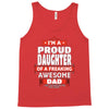 proud daughter dad Tank Top