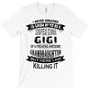 Super Cool Gigi Of A Freaking Awesome Granddaughter T-Shirt