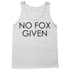 no fox given Tank Top