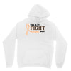 This Is My Fight Shirt Unisex Hoodie