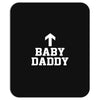 baby daddy funny new Mousepad