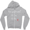 Are You Drunk? Yes or No Zipper Hoodie