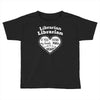 librarian if you my hands are full you should see my heart Toddler T-shirt