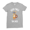 good times tan lines Ladies Fitted T-Shirt