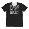 horror movie addict All Over Women's T-shirt
