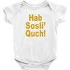 hab sosli' quch! klingon funny geek nerd sci fi alien conventions shir Baby Onesie