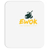 ewok Mousepad