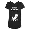 I'm an Error Maternity Scoop Neck T-shirt