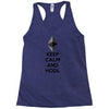 Keep Calm And Hodl Ethereum Racerback Tank