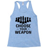 Chess Choose Your Weapon, Racerback Tank