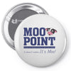Moo Point Pin-back button