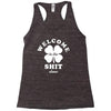 Welcome To The Shit Show Racerback Tank