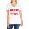my ancestors wildest dream Ladies Curvy T-Shirt