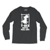 T Rex Hates Pull Ups Long Sleeve Shirts