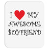 I Love My Boyfriend Mousepad