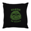 sloth so hard Throw Pillow