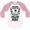 Never Underestimate Old Man Who Was Born May 3/4 Sleeve Shirt