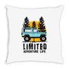 limited adventure life Throw Pillow