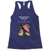 We Owe Them All Racerback Tank