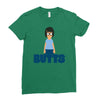 butts Ladies Fitted T-Shirt