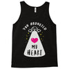 you abducted my heart Tank Top