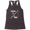 keeping it reel Racerback Tank